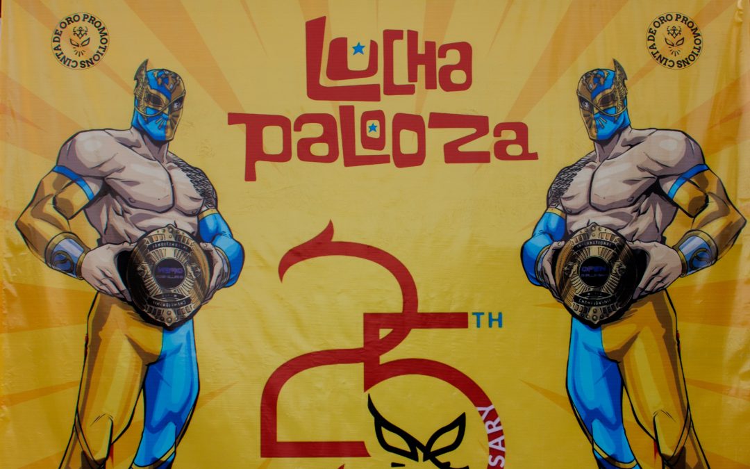 LuchaPalooza: Celebrating 25 Years of Cinta de Oro